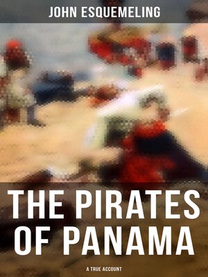 cover image of The Pirates of Panama (A True Account)